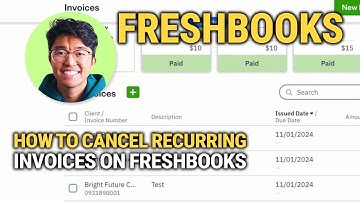 How To Cancel Recurring Invoices On FreshBooks: EASY Guide!