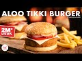 Aloo Tikki Burger Recipe आल ट क क बर गर Chef Sanjyot Keer