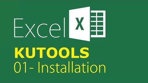 Kutools For Excel - 01 Installation