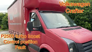 Volkswagen Crafter P2563 turbo boost control position & P0299 underboost fault finding