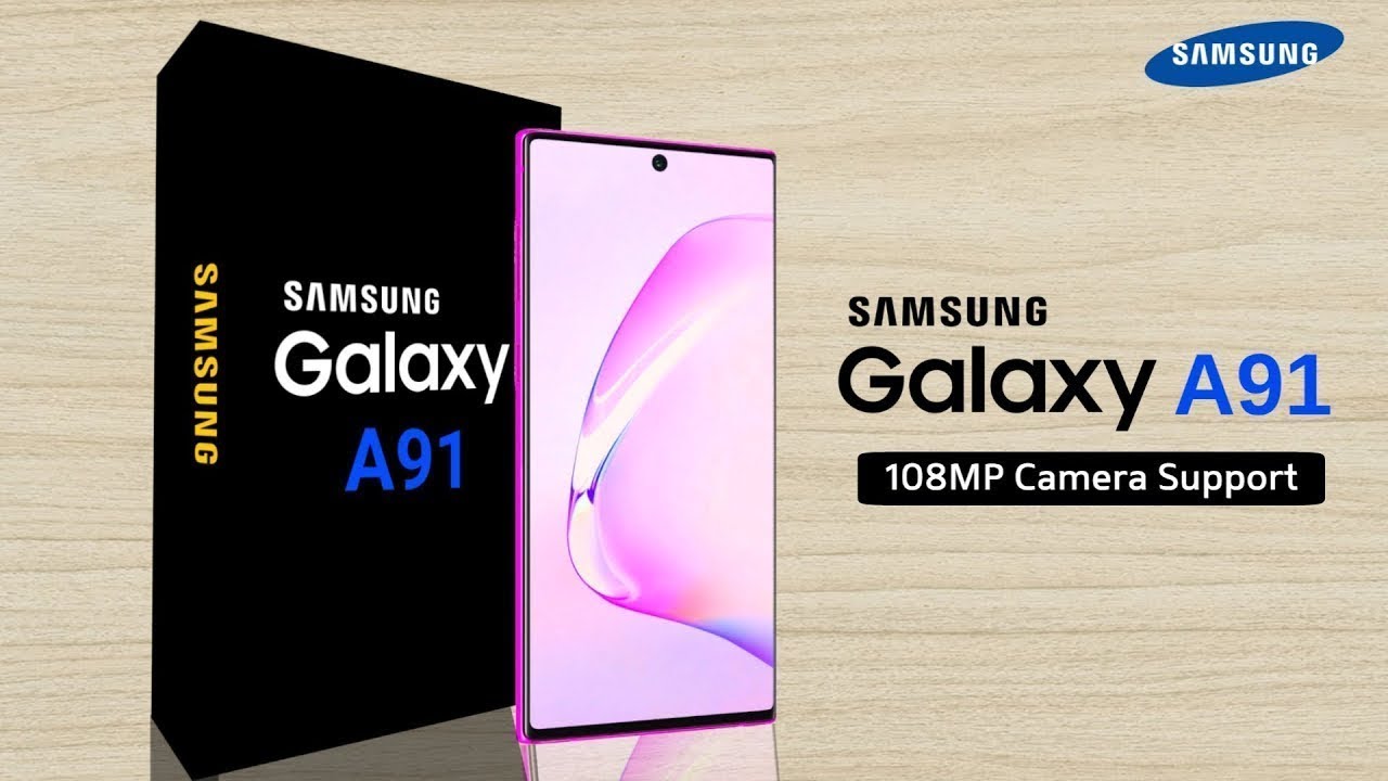 Samsung Galaxy A91 First Look, Price, Release Date, Launch Date, Features, Camera, Leaks, Concept