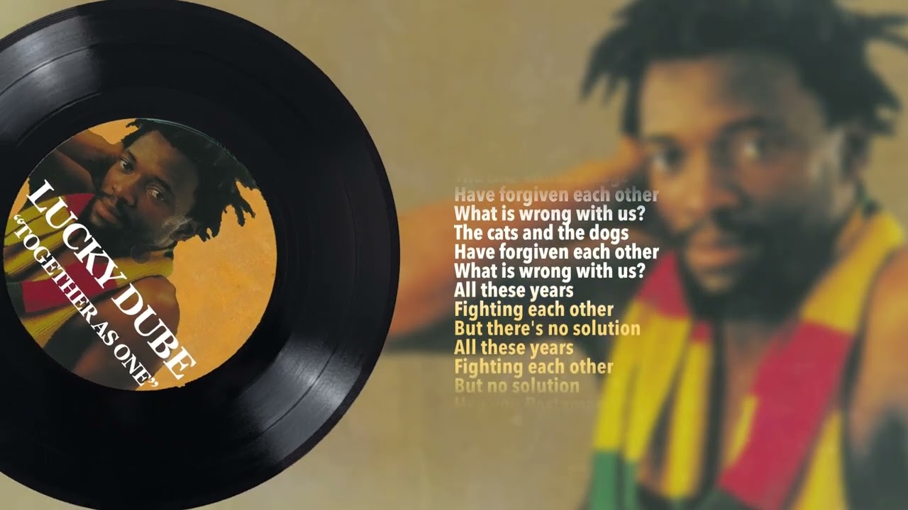 Lucky Dube   Together As One Official Lyric Video