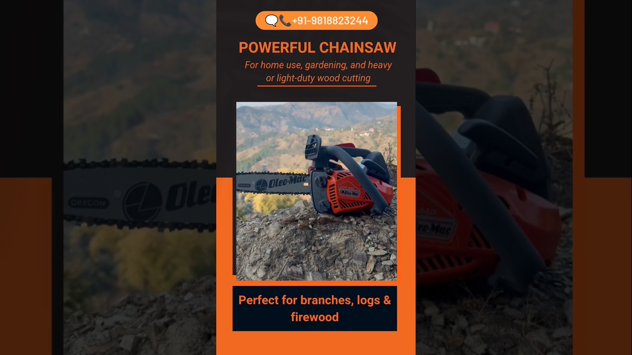 Powerful Chainsaws by Oleo-Mac now in India 