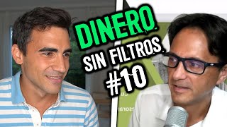 DINERO SIN FILTROS #10 con Juan Haro | +75 inmuebles, Perder Todo tu Patrimonio, 300% Rentabilidad?!