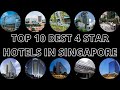 TOP 10 Best 4 Star Hotels In Singapore 