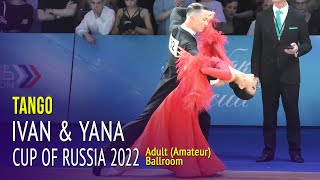 Tango = Ivan Varfolomeev & Yana Masharova = 2022 Cup of Russia Adult Ballroom