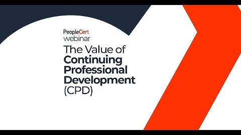 The Value of Continuing Professional Development (CPD)