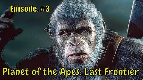 Planet of the Apes: Last Frontier 🐵 