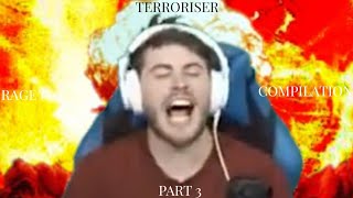 Terroriser Rage Compilation Part 3
