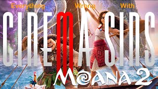 EWW CinemaSins: Moana 2