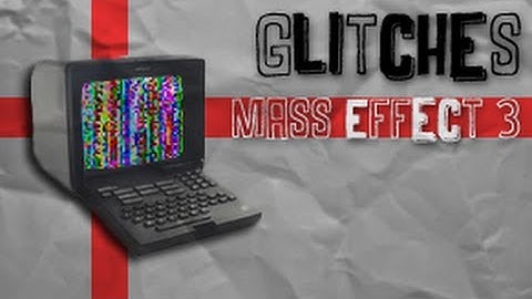 Mass Effect 3: Glitch/Out of Citadel and Normandy