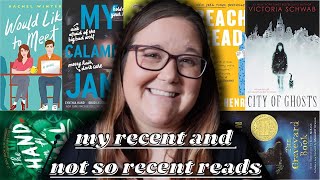 My Recent and Not so Recent Reads ⎮ Reading Wrap Up
