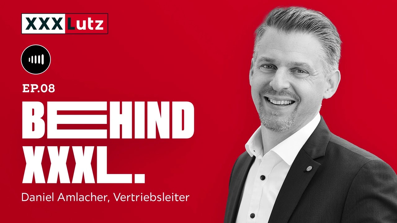 Behind XXXLutz - Einblicke in Karrierewege beim Möbelriesen - Daniel Amlacher