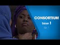 Consortium saison 1 pisode 1