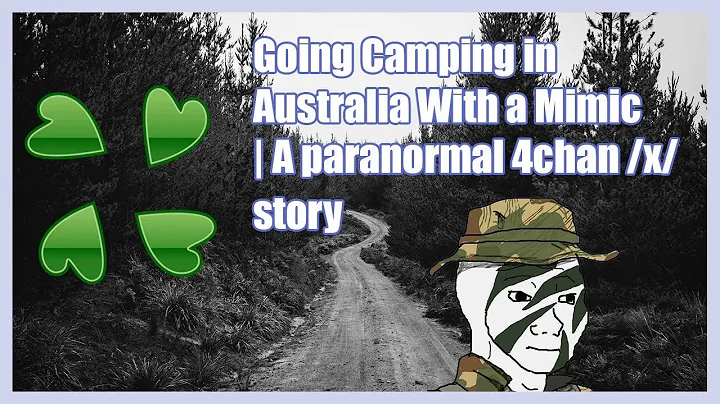 Going Camping in Australia With a Shapeshifter | A 4chan x Greentext Story | (Clover Lawn)
