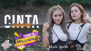 Cinta Terlarang - Mala Agatha Ft Vita Alvia (Official Music Video)