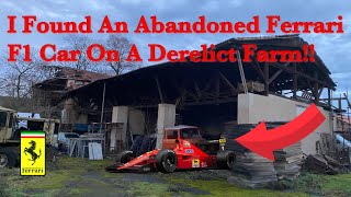 I Found An Abandoned Ferrari F1 Car On This Derelict Farm!