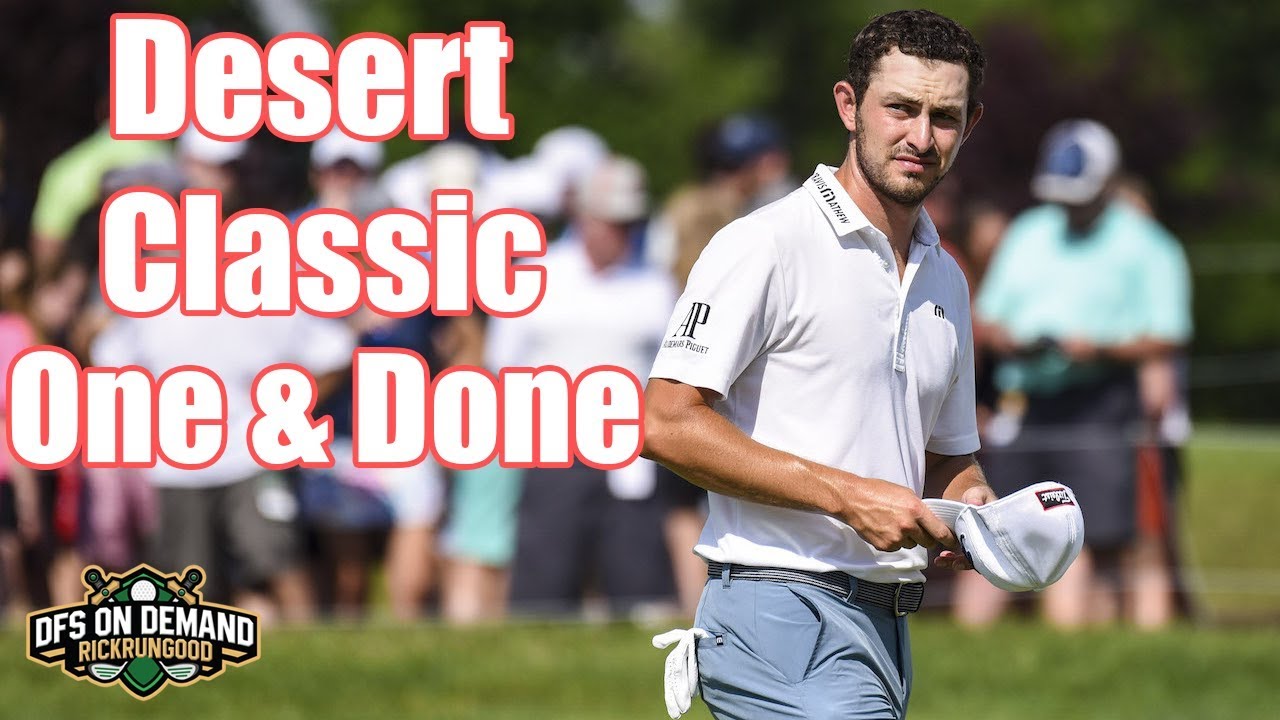 Desert Classic One & Done 2019 - DraftKings