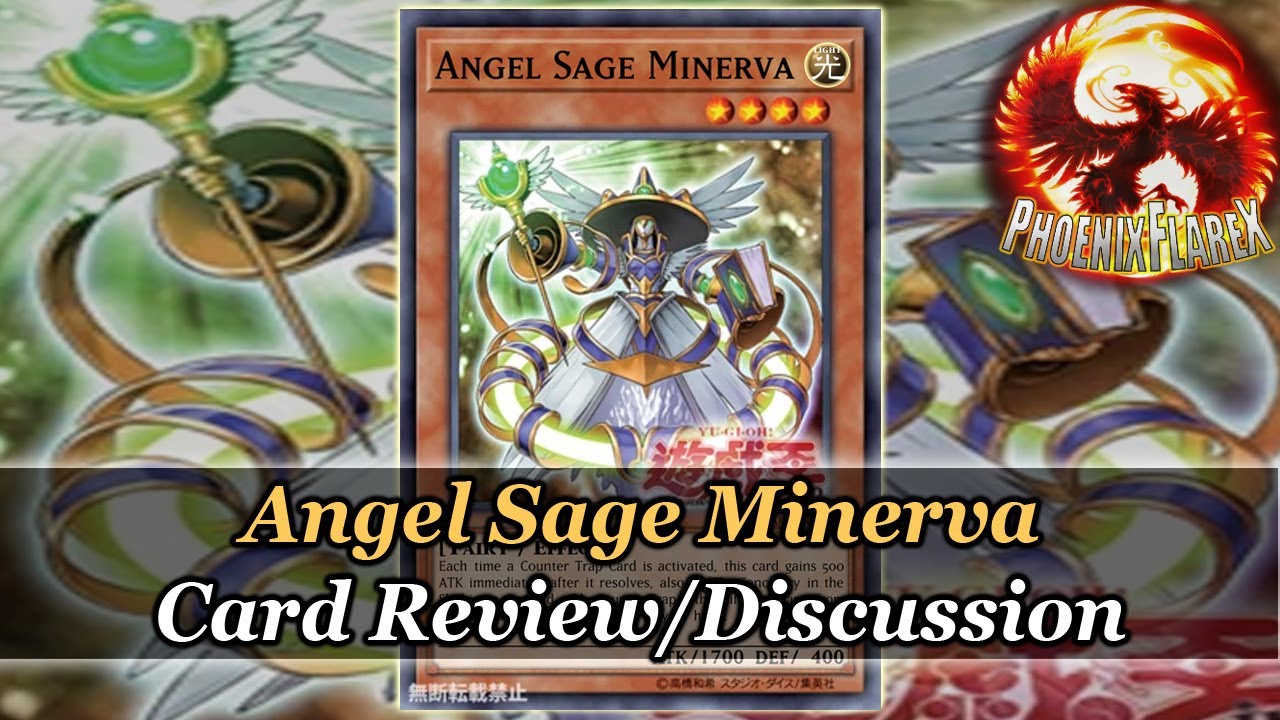 Yu-Gi-Oh! Angel Sage Minerva: Adding Back Counter Traps Seems Pretty ...