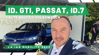 GTI devine electric, Passat rămăne doar break, ID.7 e uriaș. Toate noutățile VW la IAA Mobility 2023