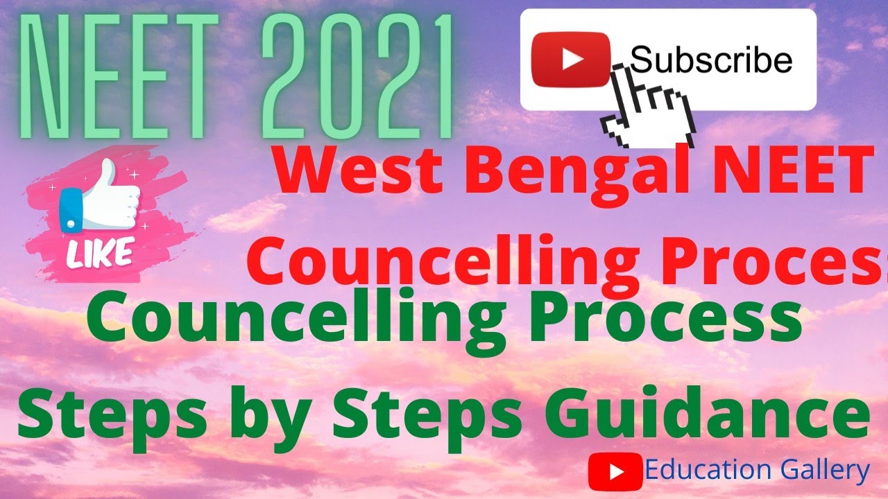 West Bengal NEET 2021 State Quota Counselling Process Step by Steps | Document| 