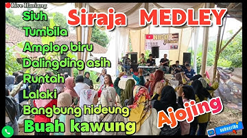 SIUH Lagu sunda si RAJA MEDLEY Terlama  🔴live Bajidoran nico entertainment