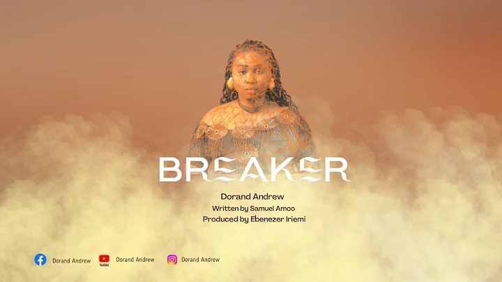 Breaker by Dorand, written by Samuel Amoo (officia...