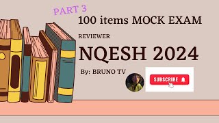 NQESH REVIEWER 2024 Topic: 100 items MOCK EXAM part 3