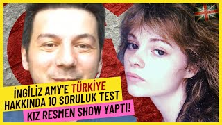 İngiliz Amy 10 Soruluk Türkiye Bilgisi Testine Giriyor | Cambly