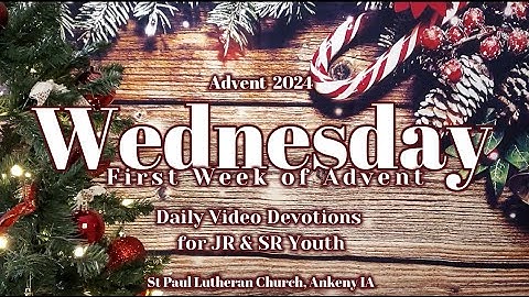 2024 SPLC JR Youth & SR Youth - Wednesday • First Week of Advent