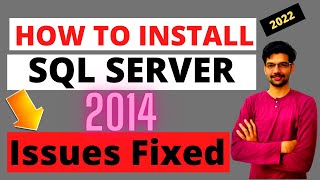 SQL Server 2014 Installation in 2022
