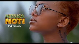 Kwiz B ft Olis - Ntakanoti