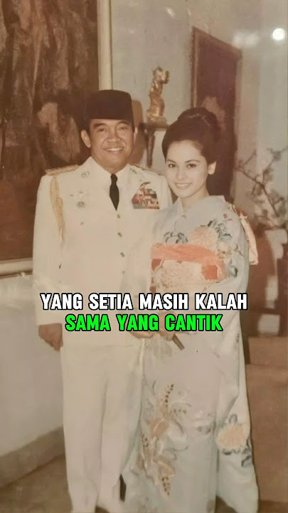 INILAH SOSOK ISTRI PALING DICINTAI SOEKARNO #soekarno #presidensoekarno
