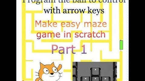Make easy maze game in scratch Part 1 making sprite move!