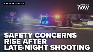 Bakersfield police investigate fatal shooting neighbors express safety concerns