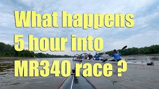 What Happens 5 Hours Into the Missouri River 340