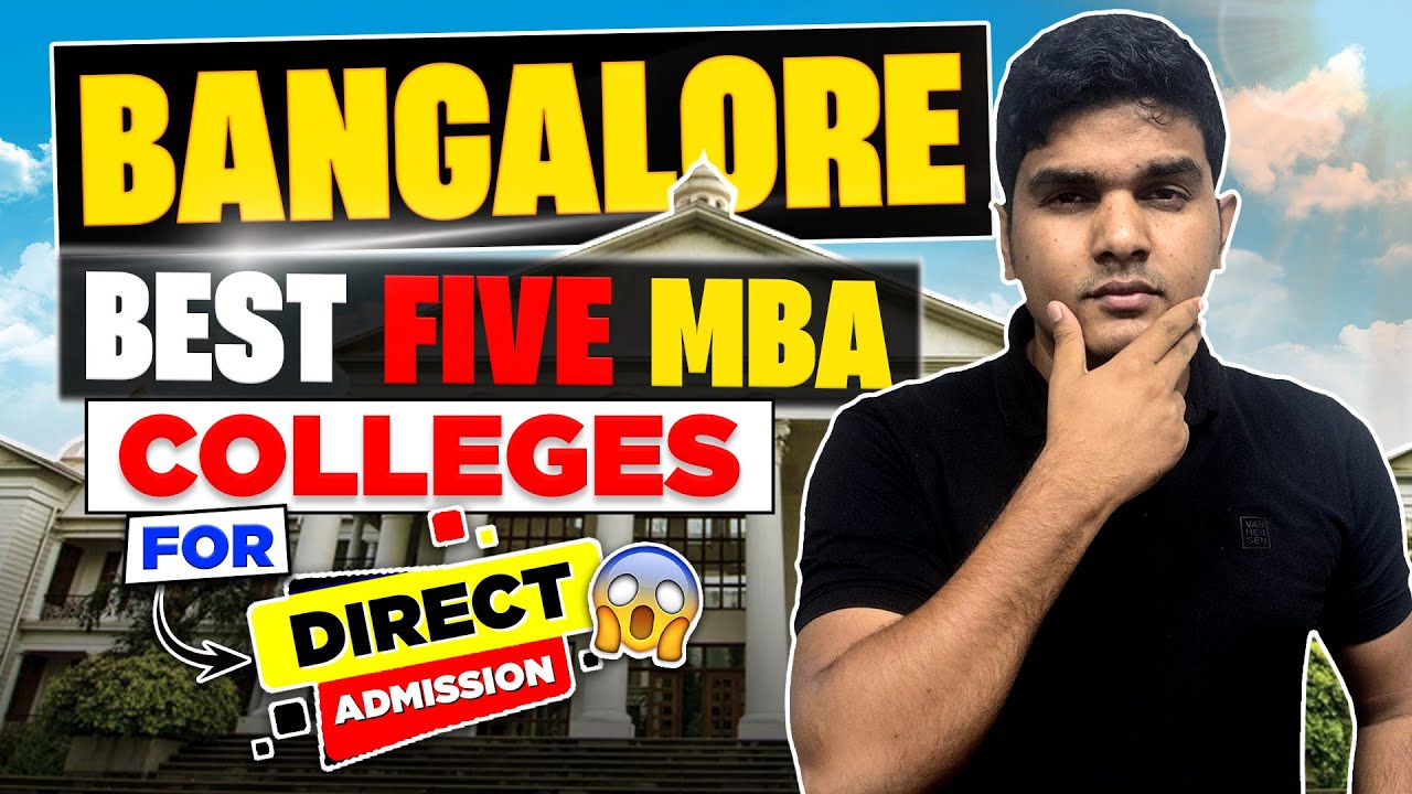 Top 5 MBA Colleges in Bangalore 🎓 | Direct Admission ✅ No Entrance Exam Needed!