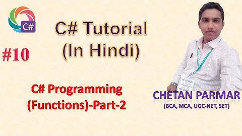 Function in C# with Example | Part-2| 2020 | In Hindi
