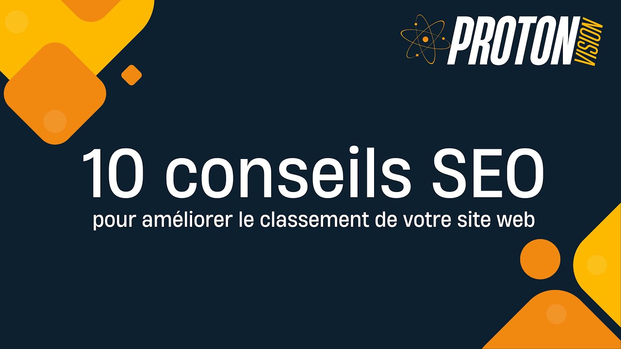 10 astuces SEO pour améliorer le classement de votre site web ...