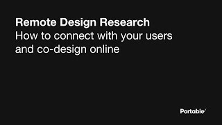 Remote Design Research – How to connect with your users and co-design online
