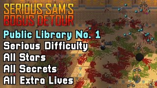 Serious Sam&#39;s Bogus Detour | #2 Public Library No. 1  - Serious 100%