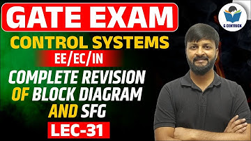 Lec 31 Complete revision of Block diagram and SFG