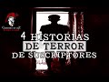4 Historias De Terror De Suscriptores