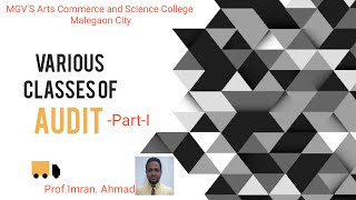 TYBCom-Sem-I-AUDIT-Ch.1. |Various Classes of Audit (PART-I)
