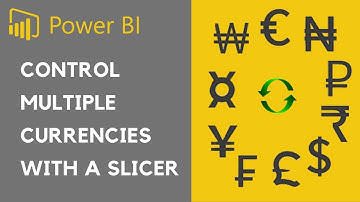 How to Control which currency & symbol is displayed with a slicer & IF function in Power BI | DAX