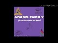 Adams Family - Mwachimwaza