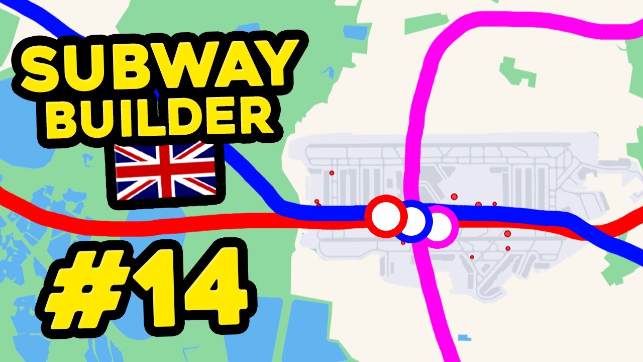 Heathrow Airports THIRD SUBWAY - Subway Builder UK #14