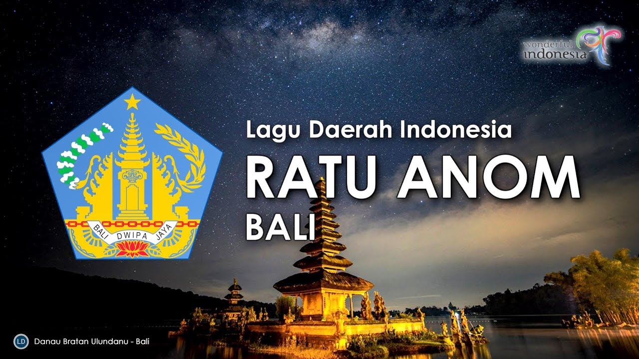 Ratu Anom Lagu Daerah Bali (dengan Lirik) YouTube