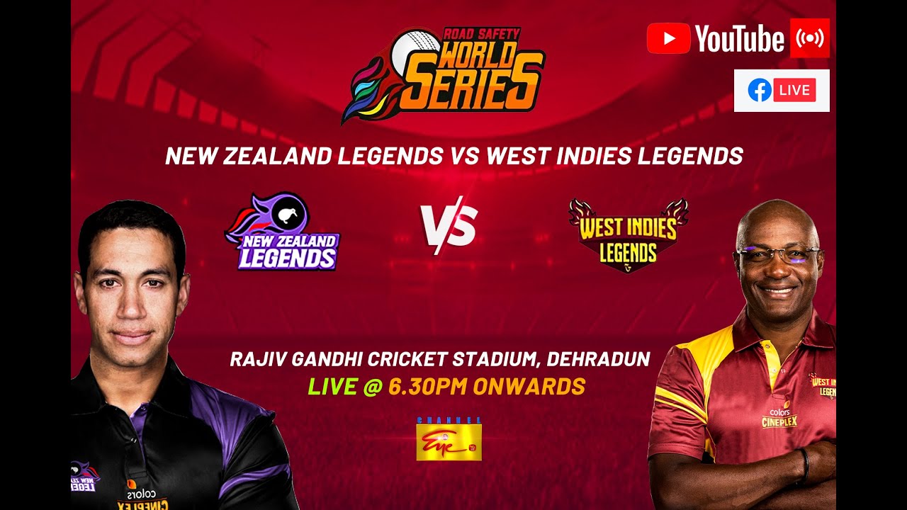 Road Safety World Series 2022 West Indies Legends vs New Zealand Legends Match 13 2022-09-21