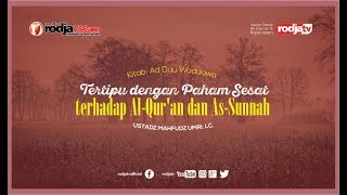 Ad Dau Wad Dawa: Tertipu dengan Faham Sesat terhadap Al AQuran & As S